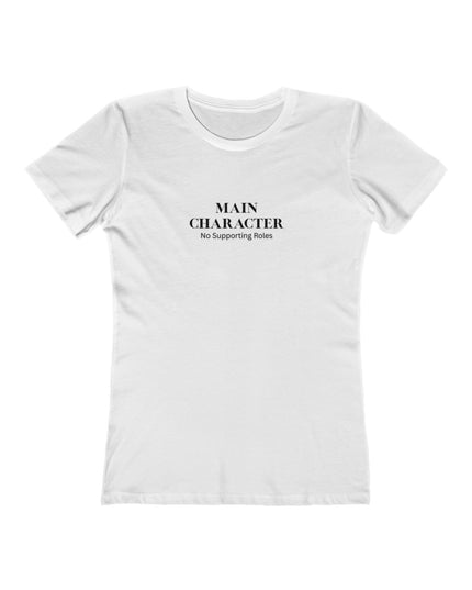 Main Character T-Shirt | Women's Graphic Tee, Minimal Text Design