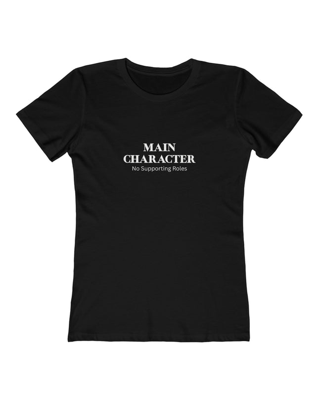 Main Character T-Shirt | Women's Graphic Tee, Minimal Text Design